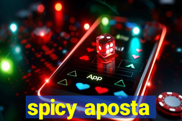 spicy aposta