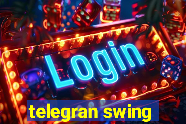 telegran swing