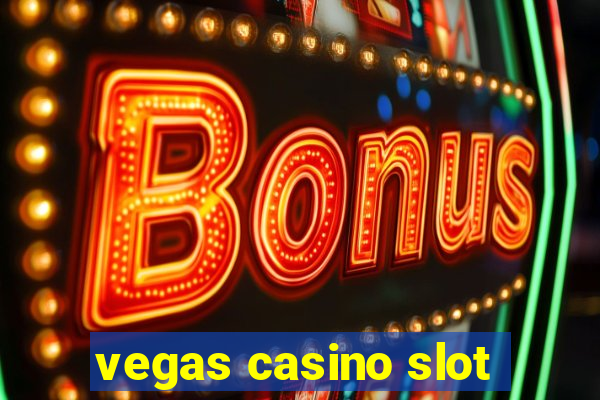 vegas casino slot