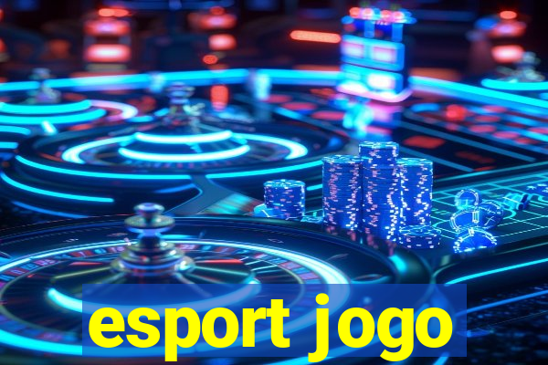 esport jogo