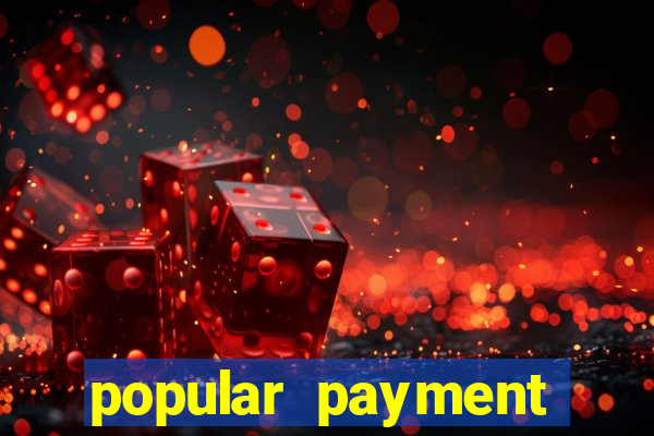 popular payment methods online casinos