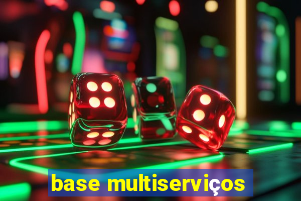 base multiserviços