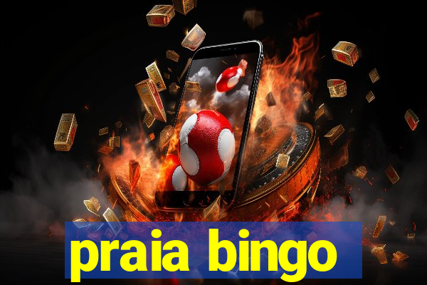 praia bingo