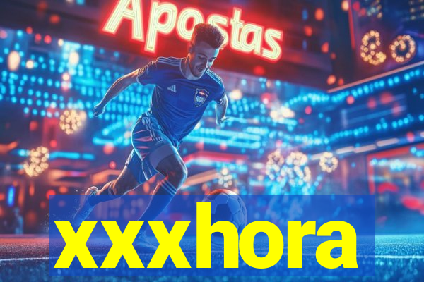 xxxhora