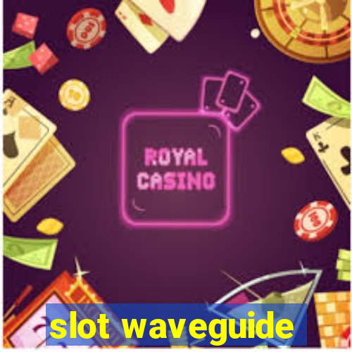 slot waveguide