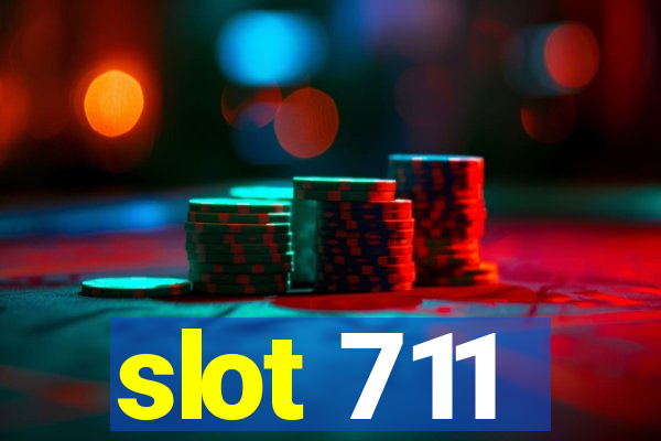 slot 711