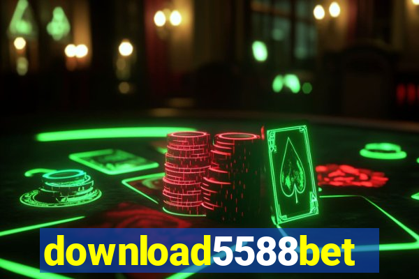 download5588bet