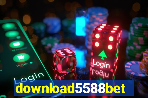 download5588bet