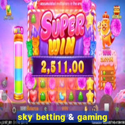 sky betting & gaming