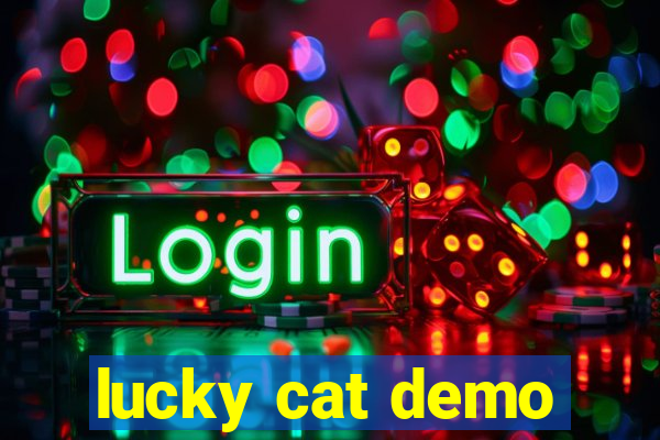 lucky cat demo