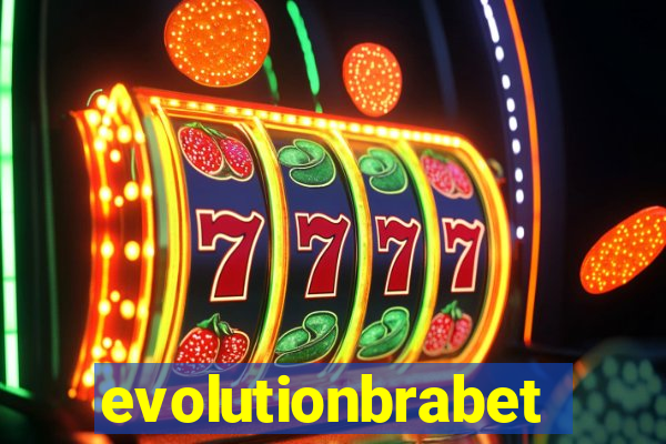 evolutionbrabet