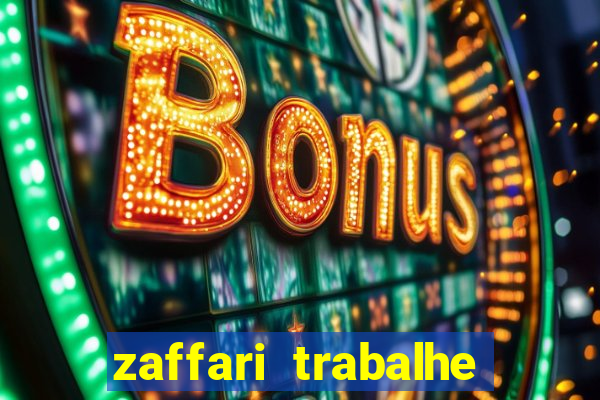 zaffari trabalhe conosco porto alegre