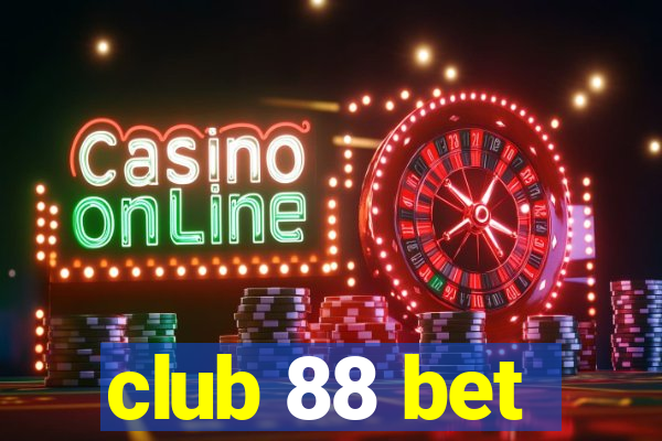 club 88 bet