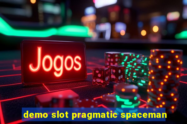 demo slot pragmatic spaceman