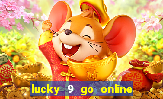 lucky 9 go online games gcash