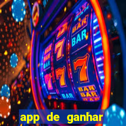 app de ganhar dinheiro slots