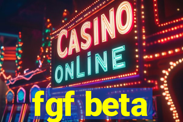 fgf beta