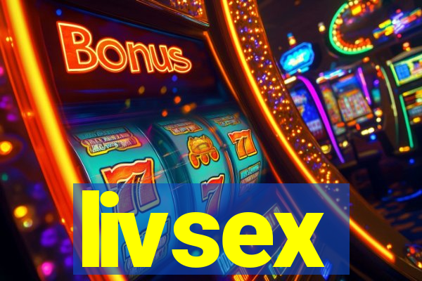 livsex