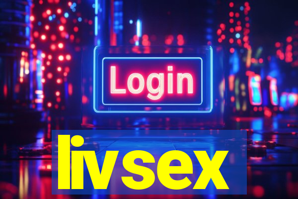 livsex