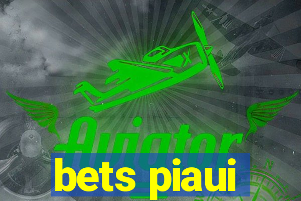 bets piaui