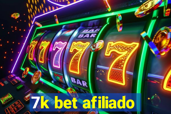 7k bet afiliado