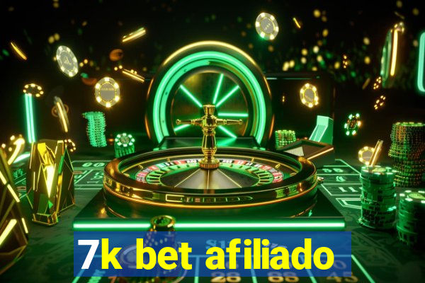 7k bet afiliado