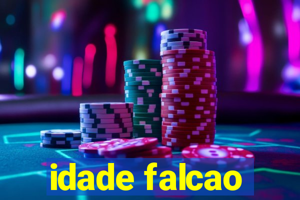 idade falcao