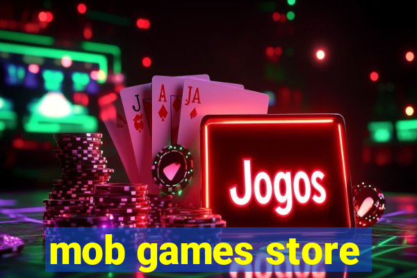 mob games store