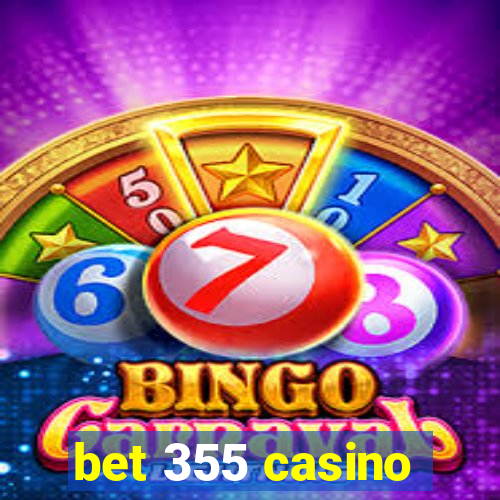 bet 355 casino