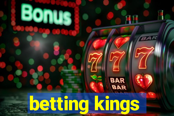 betting kings