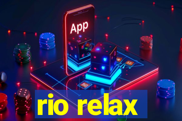 rio relax