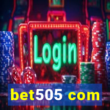 bet505 com