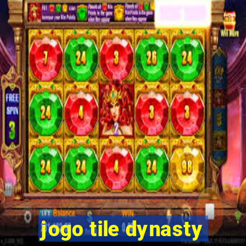 jogo tile dynasty