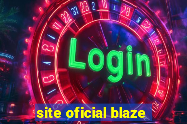 site oficial blaze