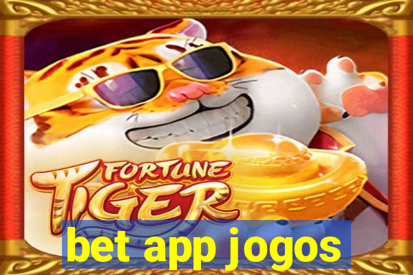 bet app jogos