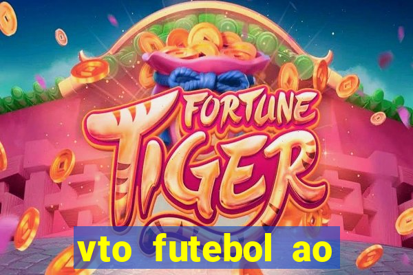 vto futebol ao vivo biz