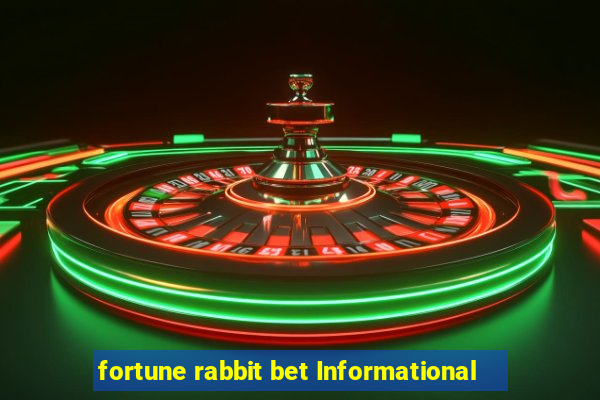 fortune rabbit bet Informational