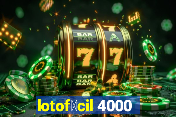 lotof谩cil 4000