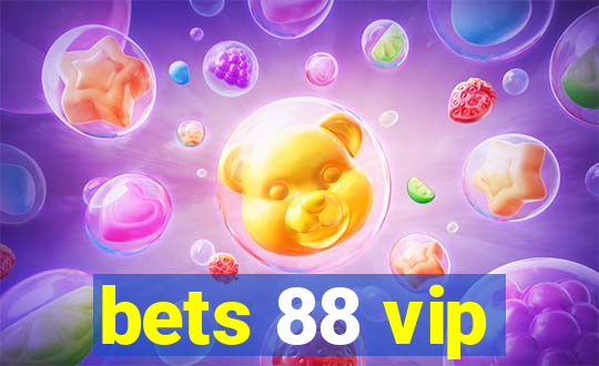 bets 88 vip