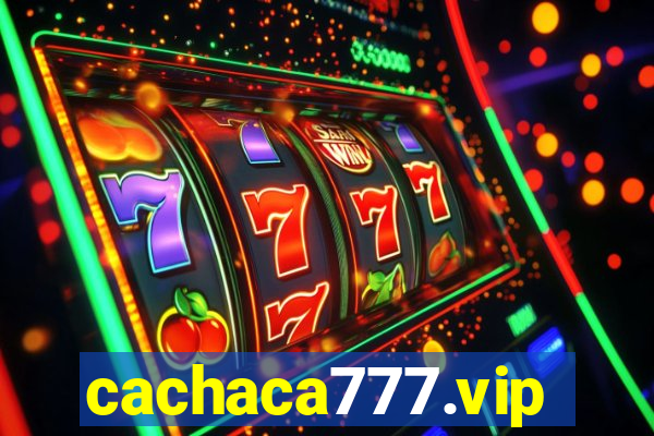 cachaca777.vip