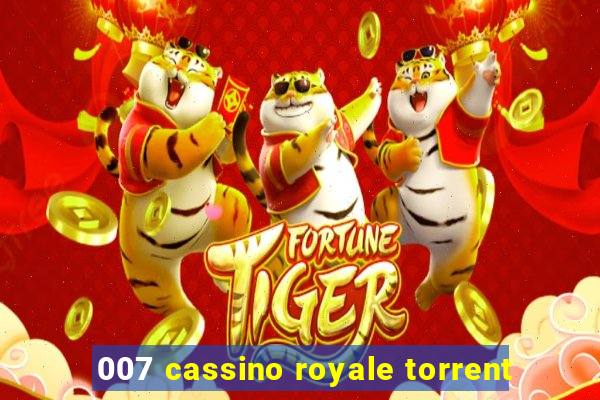 007 cassino royale torrent