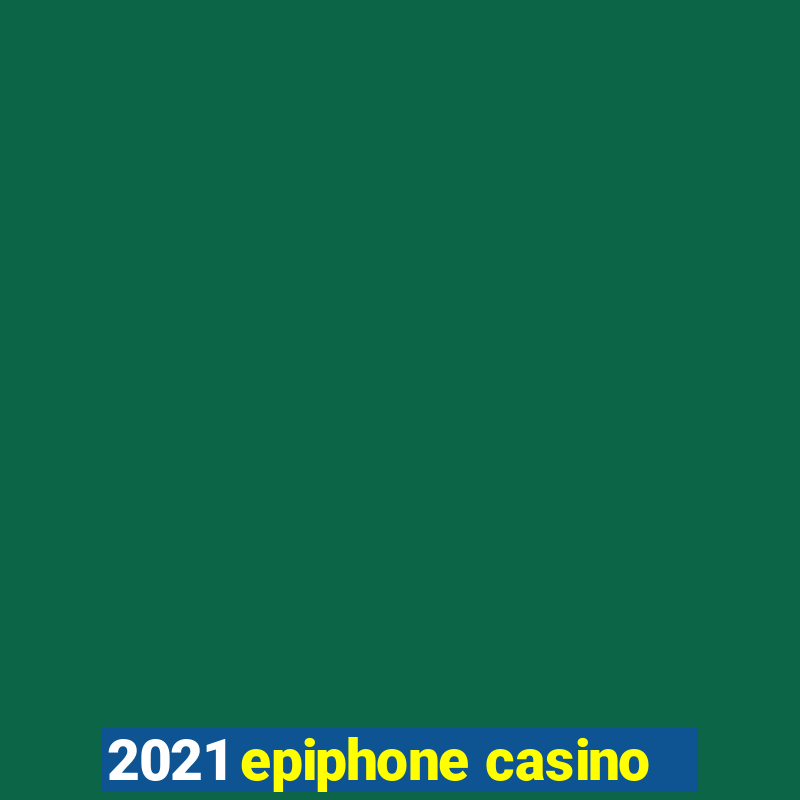 2021 epiphone casino