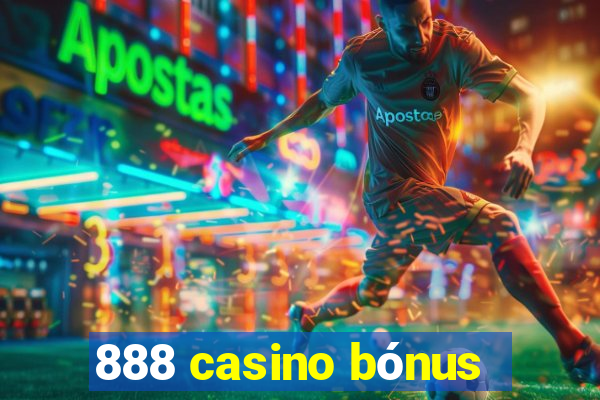 888 casino bónus