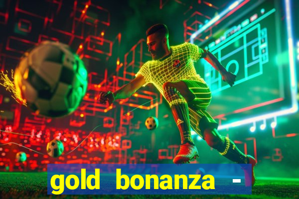 gold bonanza - vegas slots