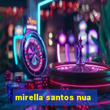 mirella santos nua