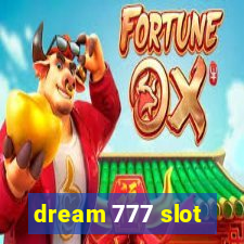 dream 777 slot