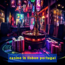 casino in lisbon portugal