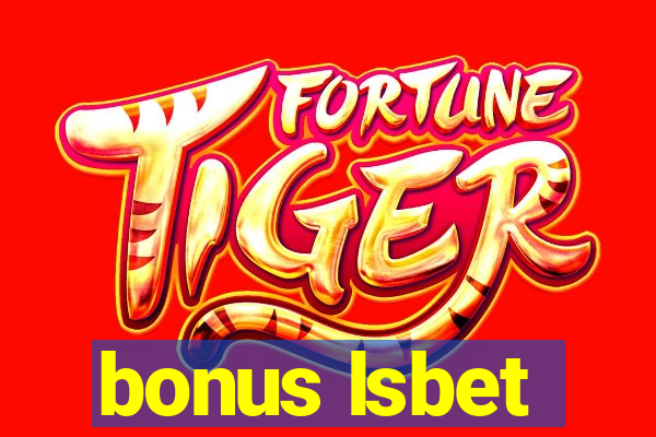 bonus lsbet