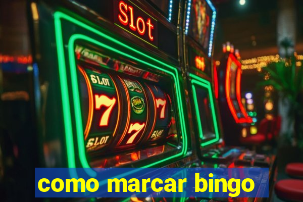 como marcar bingo