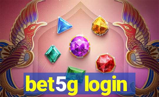 bet5g login